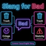 slang for bad