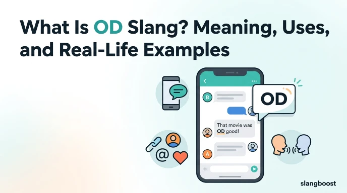 what is od slang
