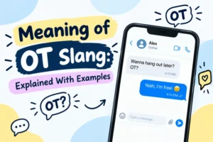 meaning of ot slang